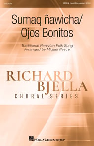 Sumaq nawicha/Ojos Bonitos SATB choral sheet music cover Thumbnail